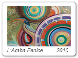 L'araba Fenice acrilico 2010  100x100